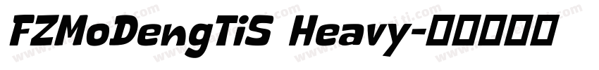 FZMoDengTiS Heavy字体转换